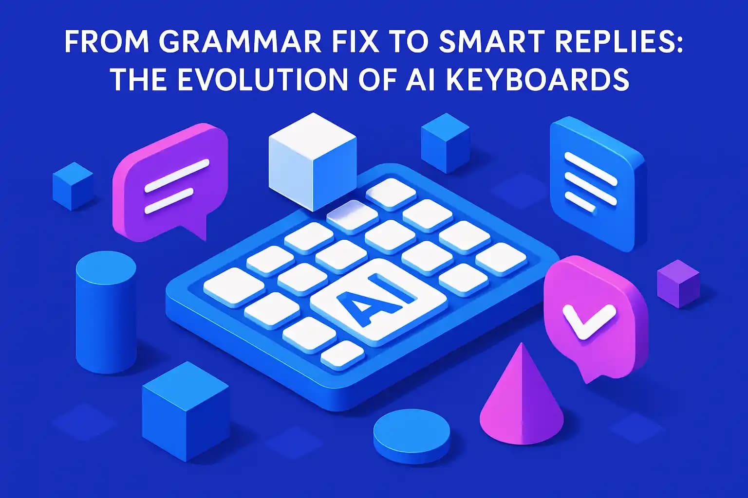 Evolution of AI Keyboards