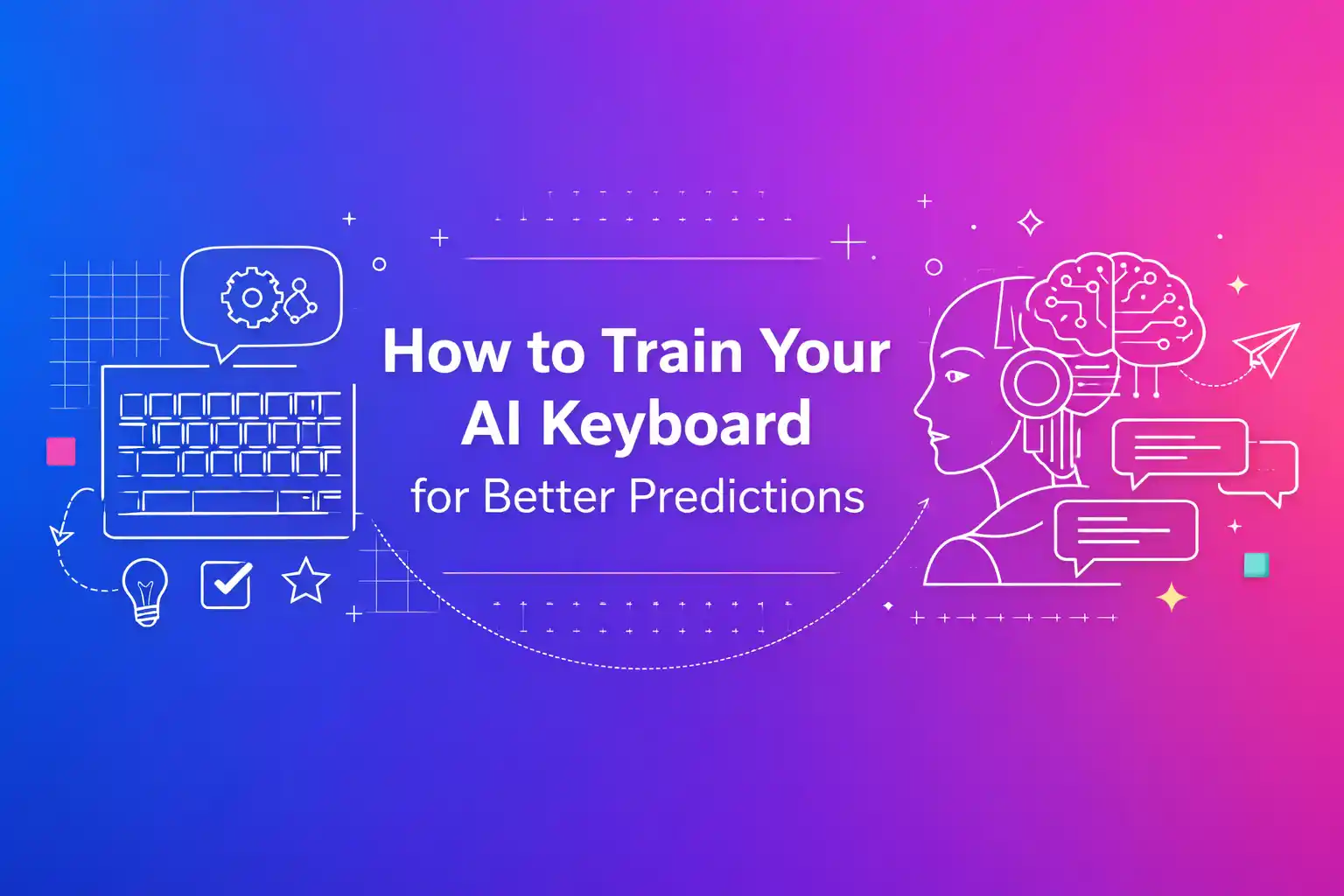 How to Train Your AI Keyboard for Better Predictions