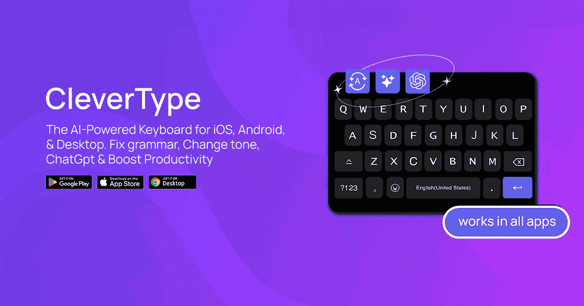 CleverType: Free AI Keyboard to Fix Grammar & Changing Tone